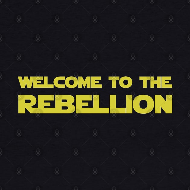 Welcome To The Rebellion by  Funny .designs123